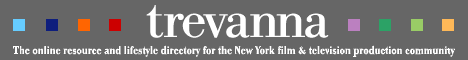 Trevanna.com: New York's online resource and lifestyle directory for the film & television production community